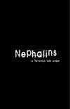 Nephalins, a herana dos anjos