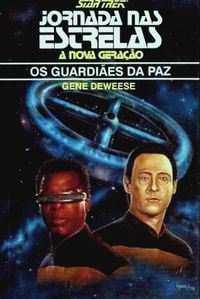 Star Trek - Os Guardies da Paz