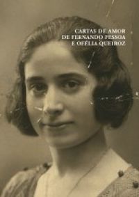 Cartas de amor de Fernando Pessoa e Oflia Queiroz