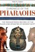 Chronicles Of The Pharaohs