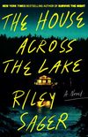 The House Across the Lake: A Novel (English Edition)