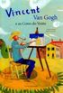 Vincent Van Gogh e As Cores do Vento