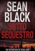 Sotto Sequestro - Serie di Ryan Lock 1 (Italian Edition)