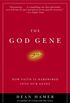 The God Gene: How Faith Is Hardwired into Our Genes (English Edition)