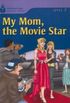 My Mom, the Movie Star
