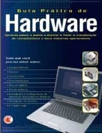 Guia prtico de Hardware