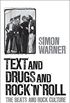 Text and Drugs and Rock 
