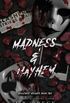 Madness & Mayhem