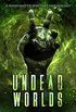 Undead Worlds 2: A Post-Apocalyptic Zombie Anthology (English Edition)