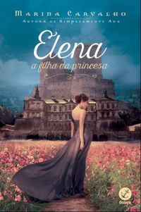 Elena - A Filha da Princesa