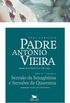 Obra completa Padre Antnio Vieira - Tomo 2 - Vol. II