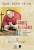 Afonso de Ligrio: O Triunfo da Benignidade Frente ao Rigorismo - Volume 1: A Paisagem e o Personagem