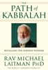 The Path of Kabbalah: Revealing the Hidden Wisdom (English Edition)