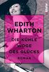 Die khle Woge des Glcks: Roman (Literatur-Preistrger) (German Edition)