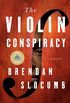 The Violin Conspiracy (English Edition)
