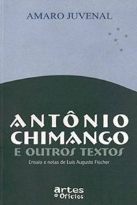 Antnio Chimango e Outros Textos