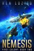 Nemesis (First Colony Book 2) (English Edition)