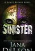 Sinister (Shaye Archer Series Book 2) (English Edition)