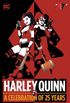 Harley Quinn: A Celebration Of 25 Years