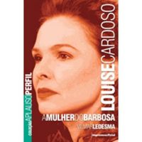 Louise Cardoso - A Mulher do Barbosa
