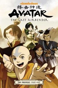 Avatar: The Last Airbender - The Promise: Part One