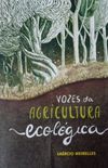 Vozes da Agricultura Ecolgica