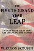 The Five Thousand Year Leap (English Edition)