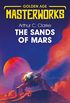The Sands of Mars (Golden Age Masterworks) (English Edition)