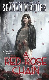 A Red-Rose Chain (Toby Daye Book 9) (English Edition)