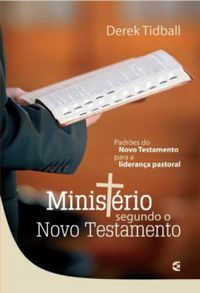 Ministrio segundo o Novo Testamento