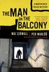The Man on the Balcony: A Martin Beck Police Mystery (3) (English Edition)