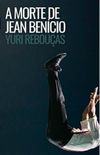 A morte de Jean Bencio