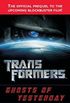 Transformers : Ghosts of Yesterday