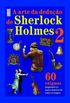 A arte da deduo de Sherlock Holmes 2