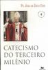 Catecismo Do Terceiro Milenio