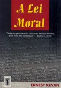 A LEI MORAL