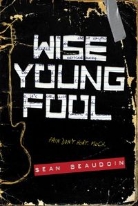 Wise Young Fool (English Edition)