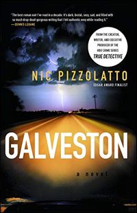 Galveston: A Novel (English Edition)