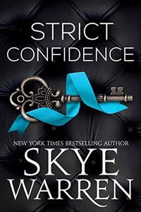 Strict Confidence (Rochester Trilogy Book 2) (English Edition)