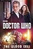 Doctor Who: The Blood Cell: A Novel (English Edition)