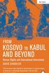 From Kosovo to Kabul and Beyond: Human Rights and International Intervention