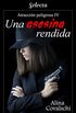 Una asesina rendida (Atraccin peligrosa 4) (Spanish Edition)