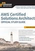 AWS Certified Solutions Architect Official Study Guide: Associate Exam (Aws Certified Solutions Architect Official: Associate Exam) (English Edition)