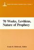 The Seventy Weeks, Leviticus & the Nature of Prophecy