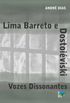 Lima Barreto e Dostoivski: vozes dissonantes