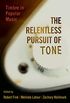 The Relentless Pursuit of Tone: Timbre in Popular Music (English Edition)
