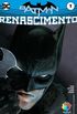 Batman: Renascimento #01 (2016)