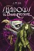 Shadows of the Dark Crystal #1 (Jim Henson