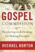 Gospel Commission: Recovering God