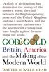 God and Gold: Britain, America and the Making of the Modern World (English Edition)